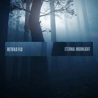 Rettifilo Flo - Eternal Moonlight