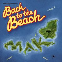 Mako - Back to the Beach