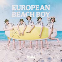 Irma - European Beach Boy (Explicit)