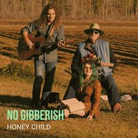 Honey Child - No Gibberish