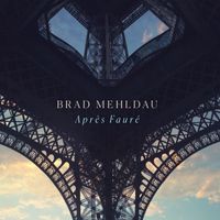 Brad Mehldau - Après Fauré: Prelude