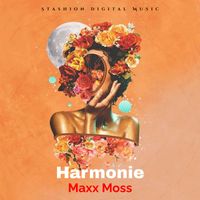 Maxx Moss - Harmonie