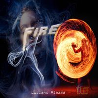 Luciano Piazza - Fire