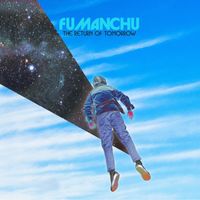 Fu Manchu - Hands Of The Zodiac