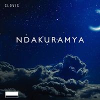 Clovis - Ndakuramya