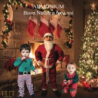 Armonium - Buon Natale a tutti noi