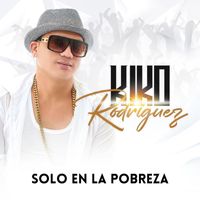 Kiko Rodriguez - Solo En La Pobreza