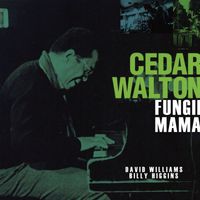 Cedar Walton - Fungii Mama