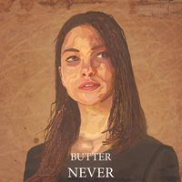 BUTTER - Never