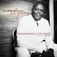 Classic Twist & Gene-O - Holding Back the Years