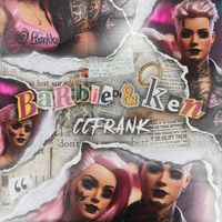 CCfrank - Barbie e Ken (Explicit)