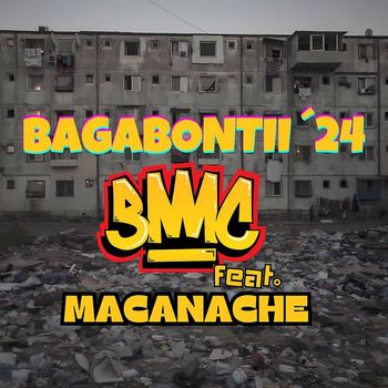 BMC - Bagabontii '24 (Explicit)
