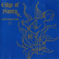 Edge Of Sanity - Until Eternity Ends - EP (Explicit)
