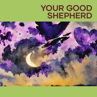 Kairós - Your Good Shepherd