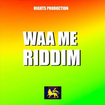 Various Artists - Waa Me Riddim