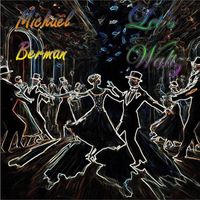 Michael Berman - Let's Waltz