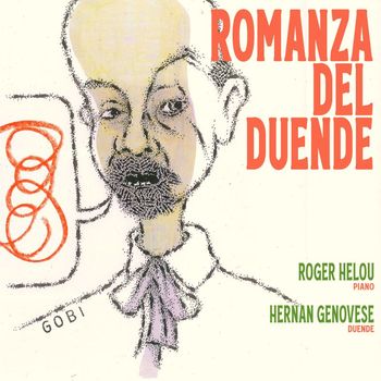 Roger Helou & Hernán Genovese - Romanza del Duende
