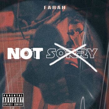 Farah - Not Sorry