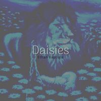 Ethan Baptiste - Daisies