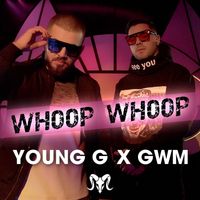 Young G - WHOOP WHOOP