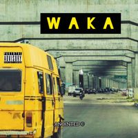 Anointed - Waka (Explicit)