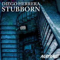 Diego Herrera - Stubborn
