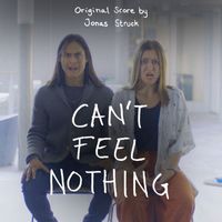 Jonas Struck - Can't Feel Nothing (Original Score)