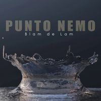 BLAM DE LAM - Punto Nemo