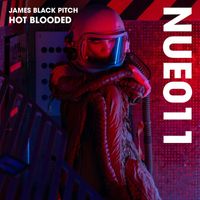 James Black Pitch - Hot Blooded