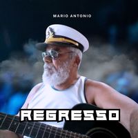Mario Antonio - Regresso