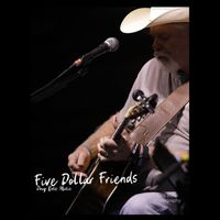 Doug Rose Music - Five Dollar Friends