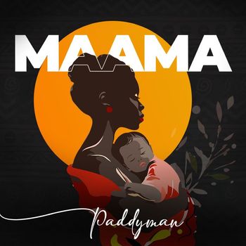 Paddyman - Maama