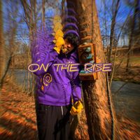 Juanito - ON THE RISE (Explicit)