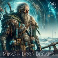 Mikas - Deep Dreams