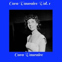 Cora Vaucaire - Cora Vaucaire, vol. 1