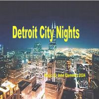 John Clements - Detroit Nights