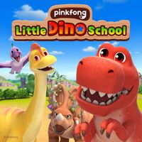 Pinkfong - Pinkfong Little Dino School