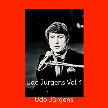 Udo Jürgens - Udo Jürgens, Vol. 1