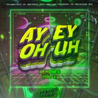 Puppy Sierna - Ay Ey Oh Uh Remixes Vol.2