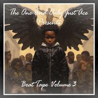 The One And Only Just Ace - Beat Tape Volume 3