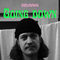 Deunnis - Going Down (Explicit)