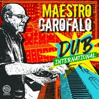 Maestro Garofalo - Dub International