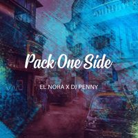El Nora, Dj Penny - Pack One Side
