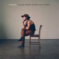 Pedro - Tales from Starting Over