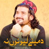 Masood Khan - Da Meene Lewano Na