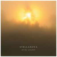 Stellanova - Our Light