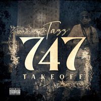 Tazz - 747 TakeOff (Explicit)