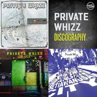 Private Whizz - Discography