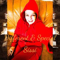 Sissi - Different & Special (Explicit)