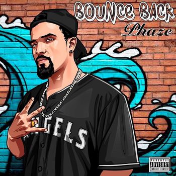 Phaze - Bounce Back (Explicit)